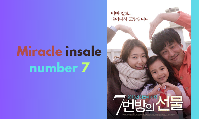 miracle insale number 7